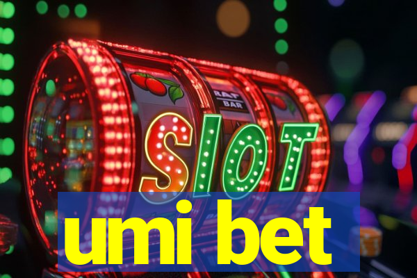 umi bet